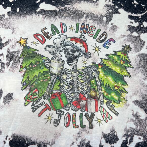 Holiday Dead Inside But Jolly AF Bleached Black Tee Large - Picture 1 of 6